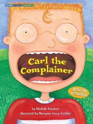cover image of Carl the Complainer